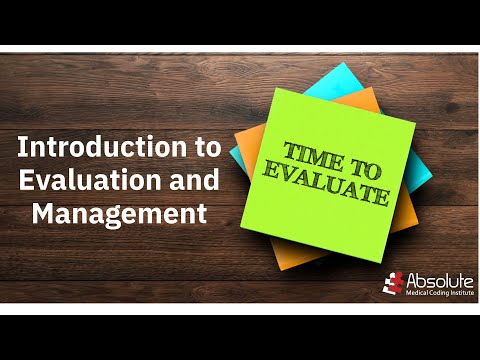 Introduction to Evaluation and Management by AMCI