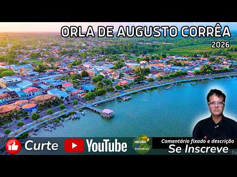Nova Orla de AUGUSTO CORRÊA (PA): O Potencial Escondido do Nordeste do Pará 🌊 | Economia, Turismo
