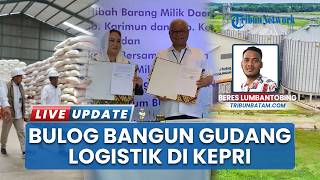 Perum Bulog Bakal Bangun Gudang Logistik Demi Perkuat Ketahanan Pangan di Kepri & Wilayah Kepulauan