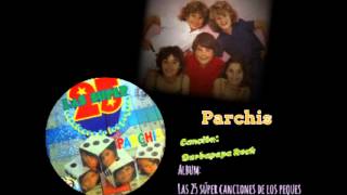 Parchís - Barbapapa Rock