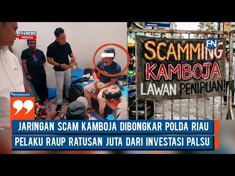Jaringan Scam Kamboja Dibongkar Polda Riau, Pelaku Raup Ratusan Juta dari Investasi Palsu