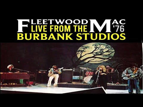 FLEETWOOD MAC - LIVE FROM BURBANK STUDIOS  1976