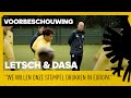 VOORBESCHOUWING | Letsch & Dasa over 'speciaal Europees avondje'