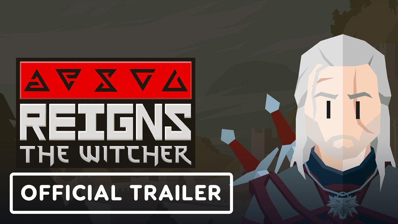 Reigns: The Witcher - Official Launch Gameplay Trailer