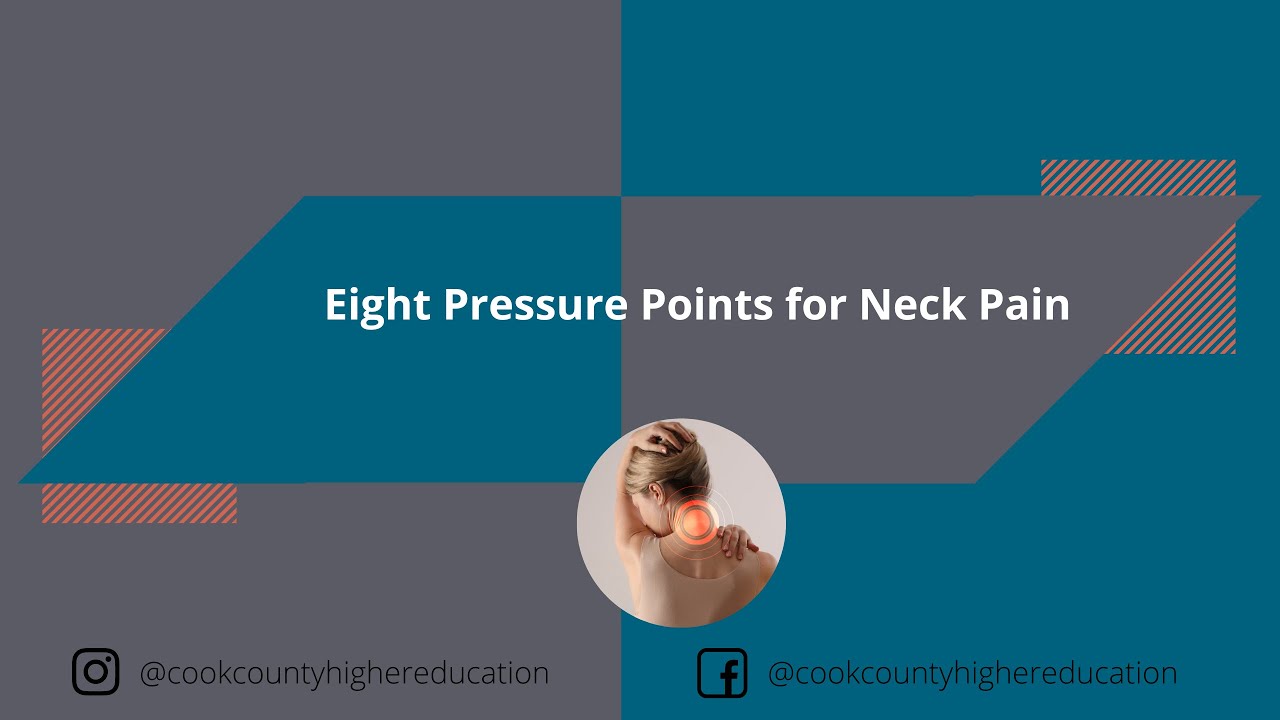 Eight Pressure Points for Neck Pain Relief