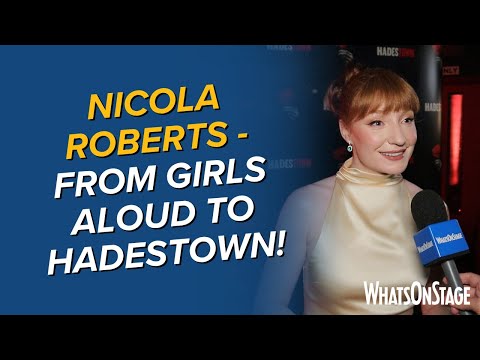 Girls Aloud star Nicola Roberts debuts in Hadestown in the West End