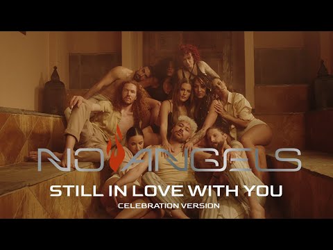 No Angels - Still In Love With You (Celebration Version) (Official Video)