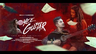 Oyee Guitar Trailer New Film Appu Kanungo Aman, Ahana Srihaan Cinecreations