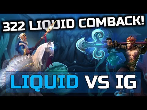 LIQUID vs. iG - 322 COMEBACK Match - Main Event Dota 2 TI7