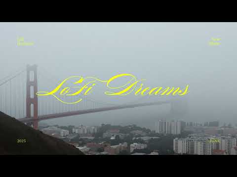 🌁 [2hr] San Francisco LoFi Fog  – LoFi Vibes from the Bay 🌉