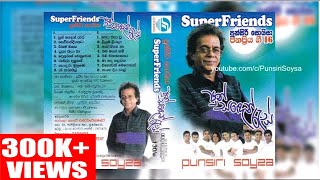 Pusaden Res with Super Friends (පුන්සද
