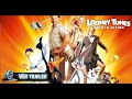 Looney Tunes De Nuevo En Acción Tráiler Oficial Español Latino 2003