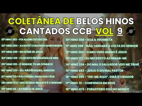 COLETÂNEA DE BELOS HINOS CCB VOL 9