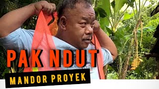 Download lagu PAK NDUT MANDOR PROYEK || BTS WOKO CHANNEL TERBARU mp3