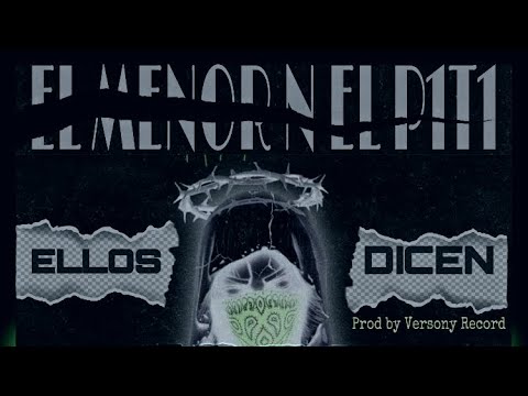 El Menor👹 & El Piti👽-Ellos Dicen🔫(Audio Oficial)🔥 #Losmalian🔫👽 #free_toño 👹🇨🇺🇨🇺