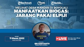 NGASO: Melihat Desa Mandiri di Boyolali, Manfaatkan Biogas: Jarang Pakai Elpiji