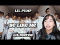 Lil Pump - "Be Like Me" ft. Lil Wayne (Official Music Video) REACTION Lil Pump - "Be Like Me" ft. Lil Wayne (Official Music Video) REACTION