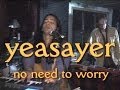 Yeasayer - No Need to Worry