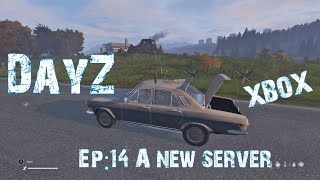 DayZ, A new server, EP:14