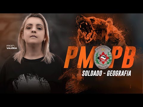 Concurso PM PB Soldado - Geografia