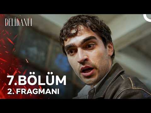 Delikanlı 7. Bölüm 2. Fragmanı