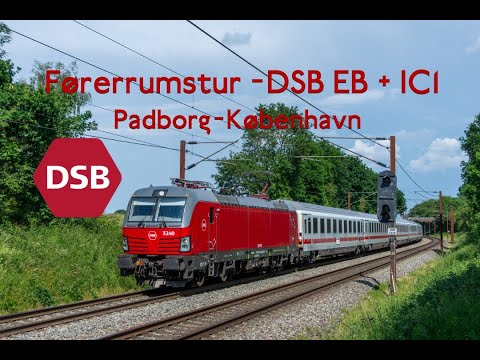 DSB EB + IC1 – Führerstandsmitfahrt – Padborg-Kopenhagen