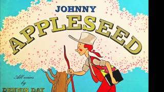 Opening Excerpts from RCA and Disney JOHNNY APPLESEED Records