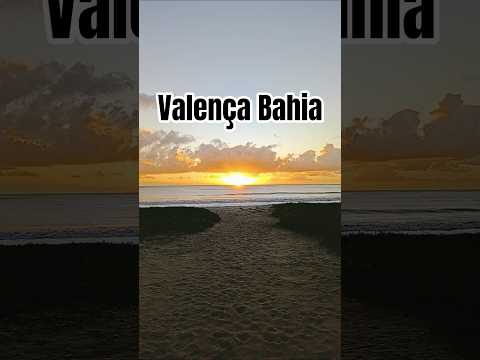 IMAGENS DE VALENÇA BAHIA 21/07