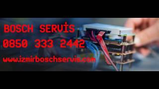 #İzmirBoschServisi - 0850 333 2 442