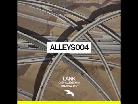 Lank - ALLEYS004A (Mix)