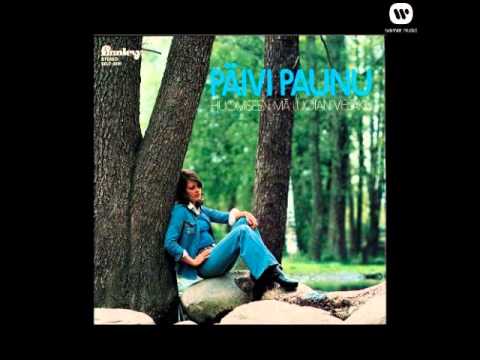 Päivi Paunu - Jokainen Päivä On Liikaa  [HQ]