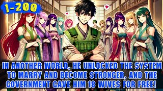 🔥He Claimed 3 Wives for Free in Another World and Gained 10 Years of Lifespan and +100 STR Overnight