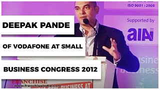 Deepak Pande of Vodafone at Small Business Congress 2012  image