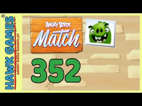 Angry Birds Match ⭐ Level 352 - Walkthrough, No Boosters