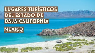 Tourist Places of Baja California Mexico | What to See and Do | 2021 Guide