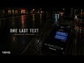 Morgan Wallen - One Last Text | Official Music Video | Country Hip-Hop Love Anthem