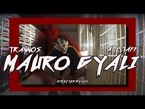 TRANNOS Feat ATC Taff - MAURO GYALI (Official Music Video)