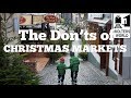 The Don'ts of Visiting Christmas Markets