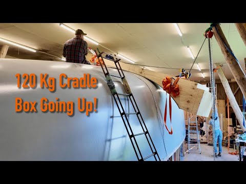 Hoisting a 120 Kg Cradle Box On Top of Our 50ft hull - Ep. 392 RAN Sailing