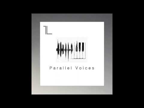 Parallel Voices - ID (Braxton - TDP Presents 02 2023-01-09)