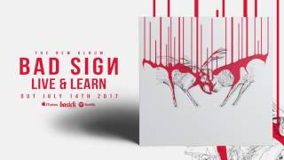 Bad Sign - Intermission (Official HD Audio - Basick Records)