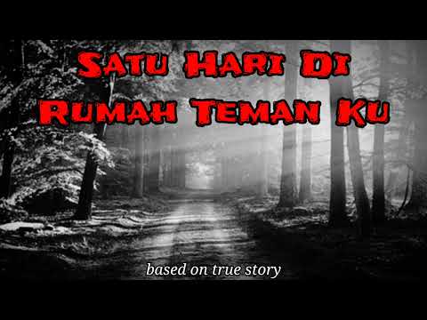 Satu Hari di Rumah Temanku