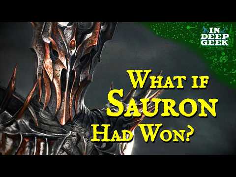 What If Sauron Took Over Middle-earth?