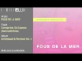 Fous De La Mer - Conmigo feat. Sol Galarreta ...
