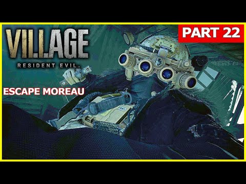 Resident Evil Village Walkthrough Gameplay Part 22 |  Escape Moreau