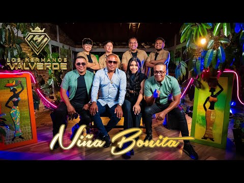 Niña Bonita - Los Hermanos Valverde VIDEO OFICIAL