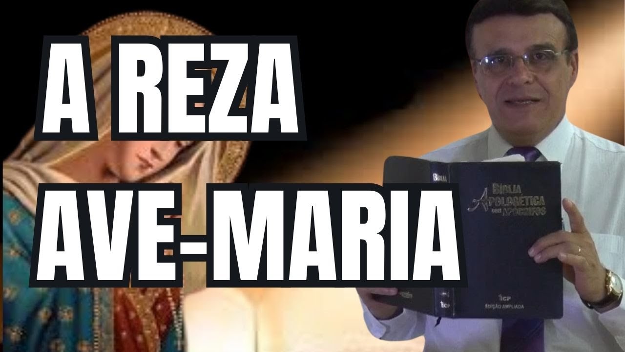 Analisando a reza "Ave-Maria"
