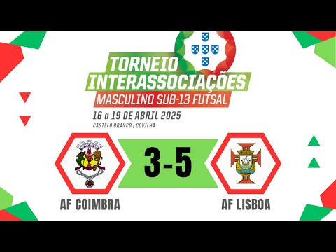 AF Coimbra 3- 5 AF Lisboa - Futsal Sub13