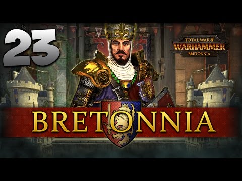 SUMMON THE GREEN KNIGHT! Total War: Warhammer - Bretonnia Campaign #23