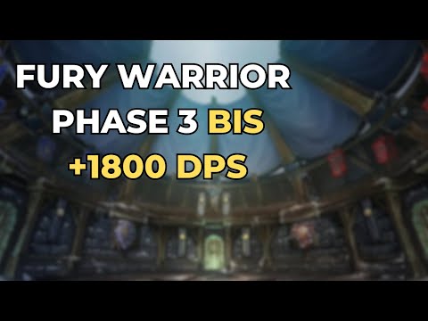 Unleash Your Fury: Best in Slot for Phase 3 WOTLK Classic Fury Warrior